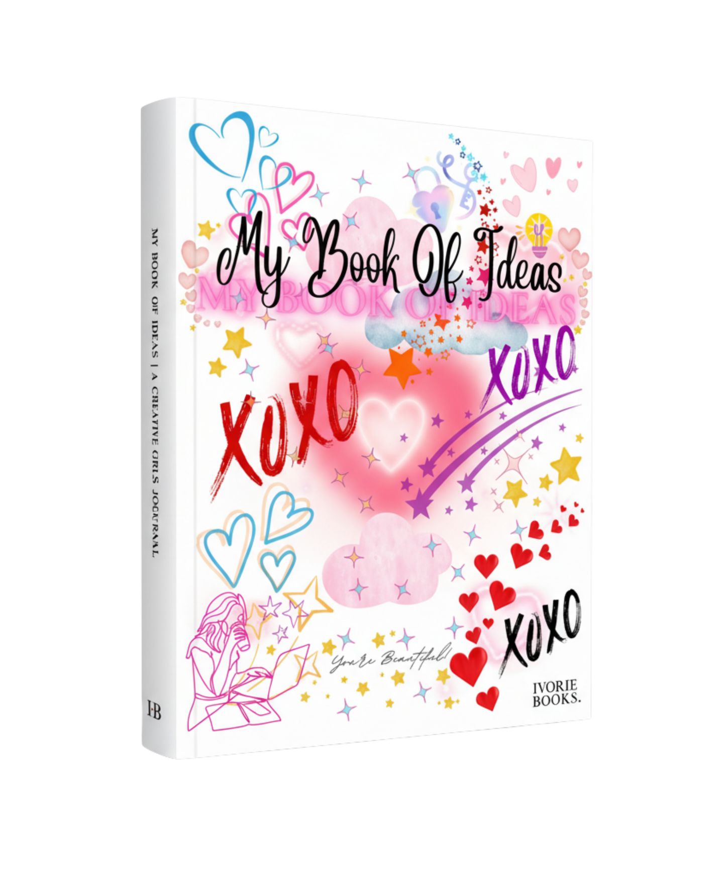 My Book of Ideas: A Creative Journal for Girls (Original Edition)