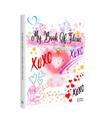 My Book of Ideas: A Creative Journal for Girls (Original Edition)