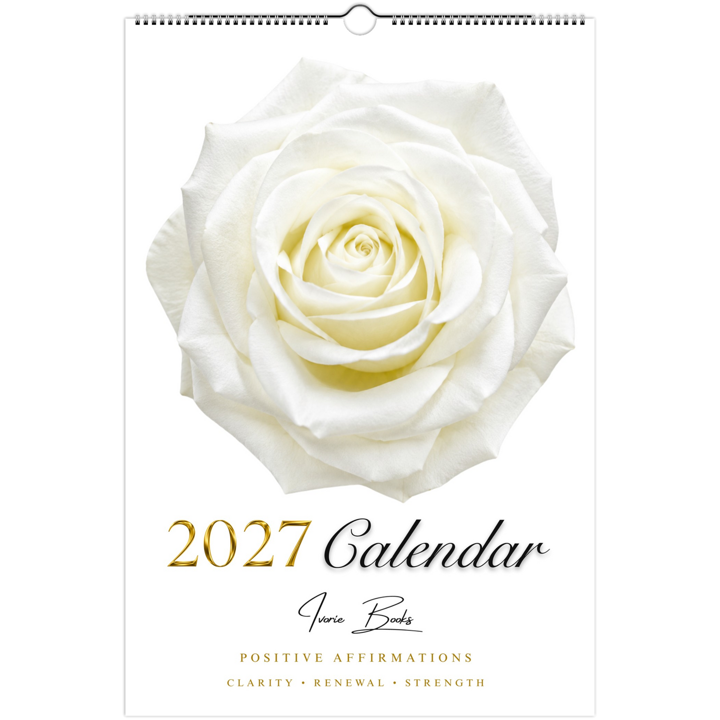 White Rose 2027 wall calendar by Ivorie Books..