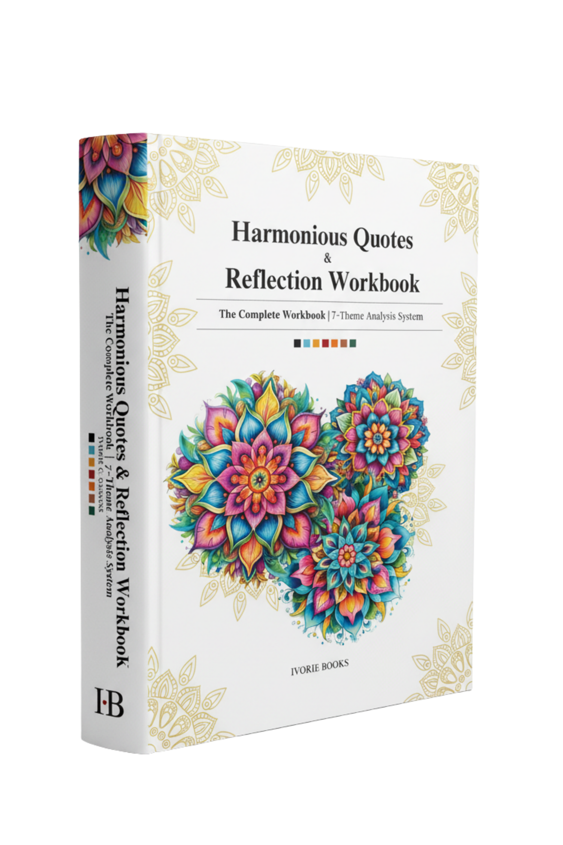 'Harmonious Quotes & Reflection Workbook' by Ivorie Books. The book cover is paperback white with gold floral borders and a central colorful mandala design.